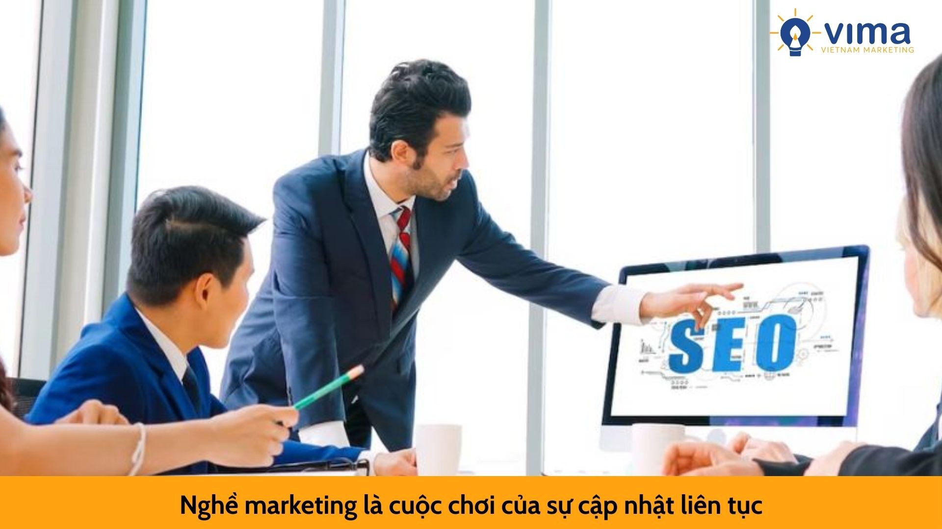 Nghề marketing là cuộc chơi của sự cập nhật liên tục